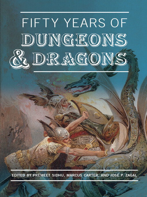 Title details for Fifty Years of Dungeons & Dragons by Premeet Sidhu - Available